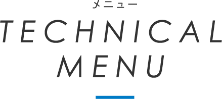 TECHNICAL MENU